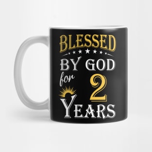 Blessed By God For 2 Years 2nd Birthday Mug